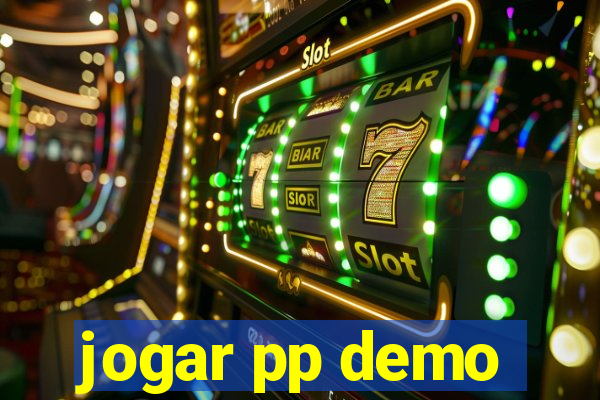 jogar pp demo